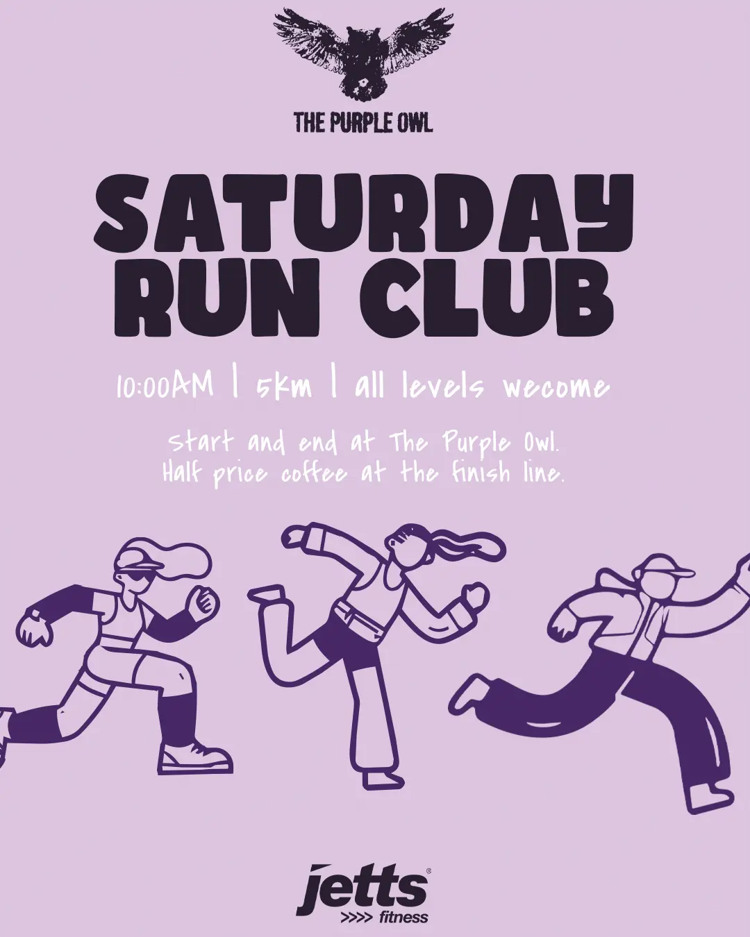 Run Club by The Purple Owl x Jetts